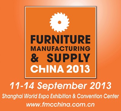 FMC China 2013，September 11-14, 2013，Woodworking Machinery & Furniture Raw Materials，Shanghai, China